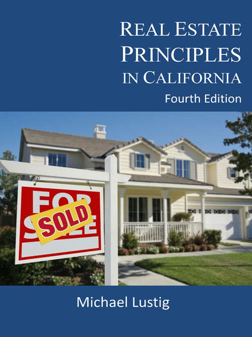 Title details for Real Estate Principles in California by Michael Lustig - Available